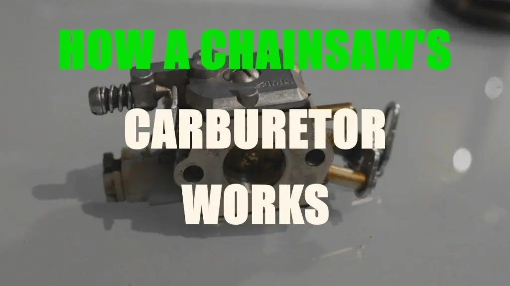 Chainsaw Carburetor Working and Tuning