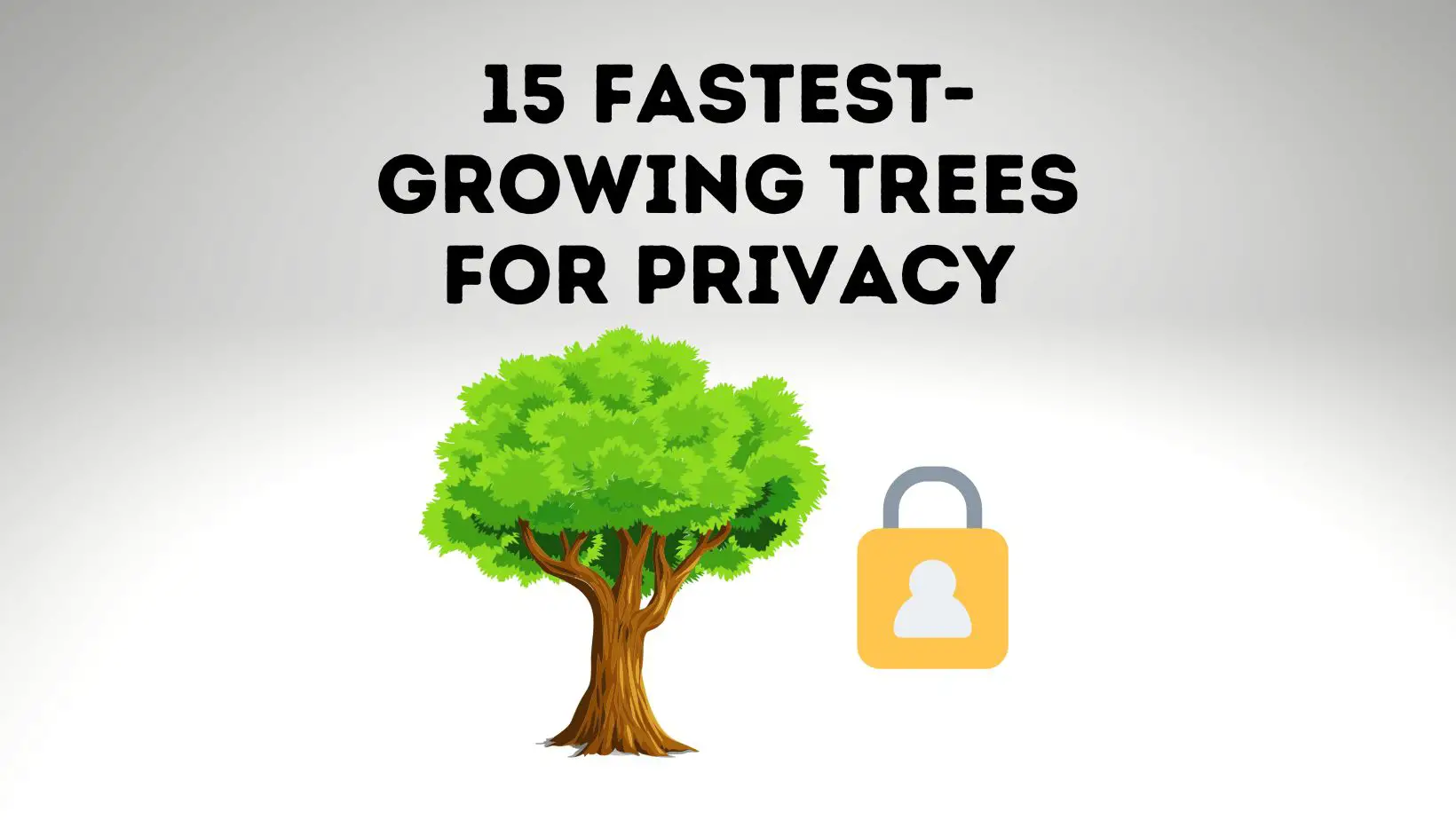 Fastest-Growing Trees